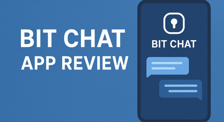 Bit Chat App Review